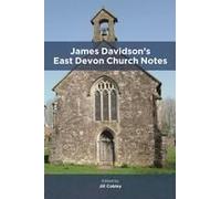 James Davidson's East Devon Church Notes