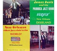 James Davis And The Paddock Jazz Band - James Davis And The Paddock Jazz Band - Burnin' New Orleans Dixieland - Shalom Records - 649