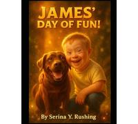 James’ Day of Fun!