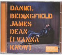 James Dean (I Wanna Know)