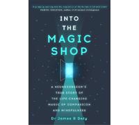 James Doty Into the Magic Shop (Poche)