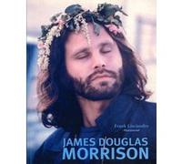 James Douglas Morrison Frank Lisciandro (Auteur)