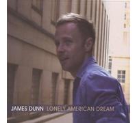 James Dunn - Lonely American Dream