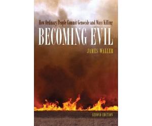 James E. Waller Becoming Evil (Poche)