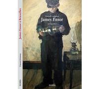 James Ensor À Bruxelles