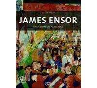 James Ensor The Complete Paintings /anglais