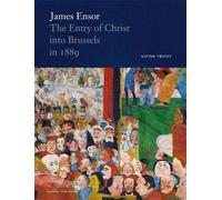 James Ensor: The Entry of Christ into Brussels in 1889