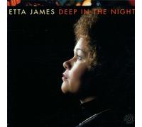 James, Etta - Deep in The Night