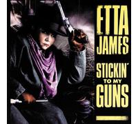 James, Etta - Stickin' to My Guns
