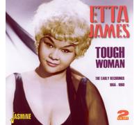 James, Etta - Tough Woman. the Early..