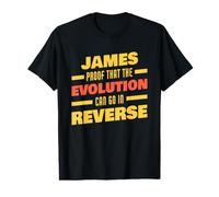 James Evolution Peut Faire l'inverse en prononçant Un nom drôle de James T-Shirt Graphique avec Valeur