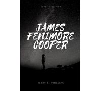 JAMES FENIMORE COOPER: Annotated