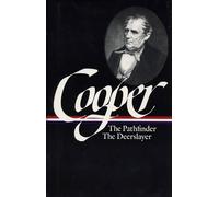 The Leatherstocking Tales, The Library of America Series James Fenimore Cooper (Auteur)