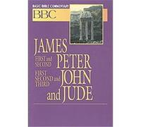 James First and Second Peter First Second and Third John and Jude, Basic Bible Commentary Earl Johnson (Auteur)