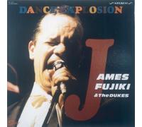 James Fujiki & the Dukes - Dance Explosion/Kanzenban [Import]