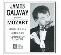 James Galway - James Galway Performs Mozart: Concerto No. 1, K. 313 / Andante, K. 315 / Concerto for Flute & Harp, K. 299