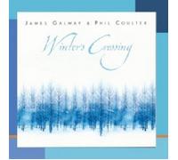 JAMES GALWAY & PHIL COULTER - WINTER'S CROSSING CD 14 TRACKS CLASSIC/JAZZ NEUF