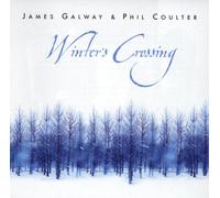 James Galway & Phil Coulter WINTER'S CROSSING (CD) Album