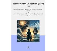 James Grant Collection (CIV): Derval Hampton Volume