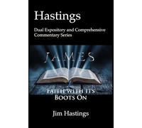 James: Hastings Dual Expository and Comprehensive Commentary Series