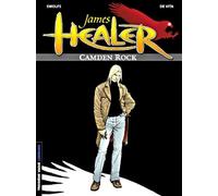 James Healer Tome 1 : Camden Rock