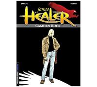 James Healer Tome 1 : Camden Rock