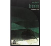 James Herbert Lupe Tellechea Las ratas: 1 (La biblioteca de Carfax)