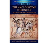 James Ingram The Anglo-Saxon Chronicle (Poche) History Form Primary Sources