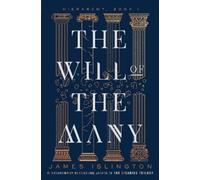 The Will of the Many (Volume 1)