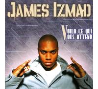 James Izmad - Voil Ce Qui Vous Atte [Import]