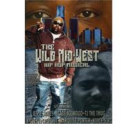 James, Jesse - Wild Mid-West Hip-Hop Musical