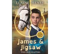 James & Jigsaw with Antoine de Pluvinel - The Old Masters (Dyslexia friendly)