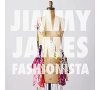 James, Jimmy - Fashionista