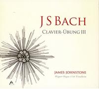 James Johnstone - Bach, J-S : Clavier-Übung III