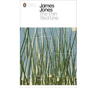 James Jones The Thin Red Line (Poche) Penguin Modern Classics