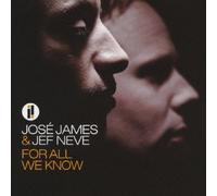James, Jose - for All We Know + 1 [Import]