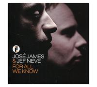 James, Jose - For All We Know