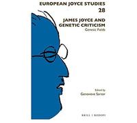 James Joyce And Genetic Criticism