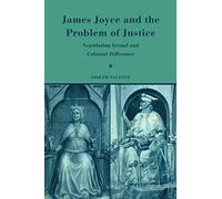 James Joyce And The Problem Of Justice