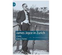 James Joyce In Zurich