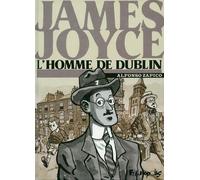 Alfonso Zapico – James Joyce, l'homme de Dublin – Bande dessinée – Broché