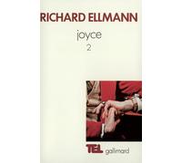 James Joyce – James Joyce (Tome 2) – Gallimard