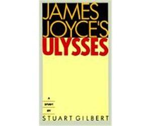 James Joyce's Ulysses Stuart Gilbert (Auteur)