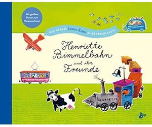James Krüss Lis Henriette Bimmelbahn und ihre Freunde - Der große James (Relié)