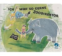 James Krüss Lisl Stich Ich wär so gerne Zoodirektor (Poche)