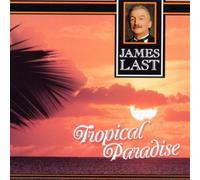 James Last - Tropical Paradise By James Last (0001-01-01)