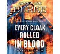 James Lee Burke Every Cloak Rolled in Blood (CD) Holland Family Novel