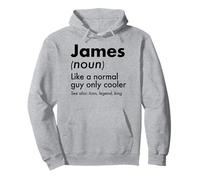 James Like A Normal Guy Only Cooler Legend King Prénom Sweat à Capuche