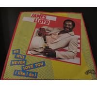 James Lloyd - He will never love you (like I do; 1982) / Vinyl single [Vinyl-Single 7'']