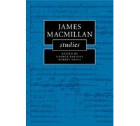 James Macmillan Studies